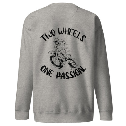 Two Wheels, One Passion - Sweatshirt